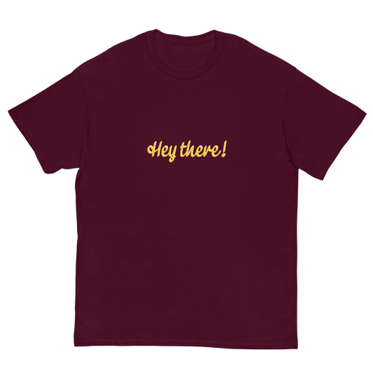 Hey there - Herren-T-Shirt